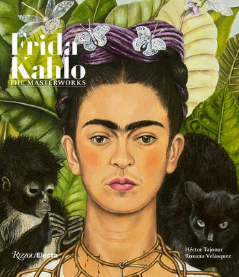 Frida Kahlo: The Masterworks by Vel&#225;squez, Roxana