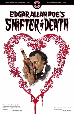 Edgar Allan Poe's Snifter of Death by Motter, Dean