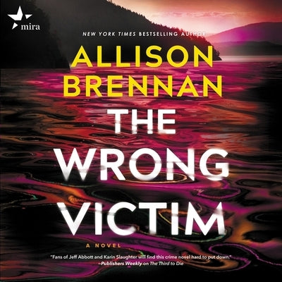 The Wrong Victim by Brennan, Allison