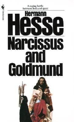 Narcissus and Goldmund by Hesse, Hermann