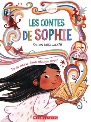 Les Contes de Sophie by Holzwarth, Devon