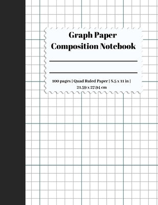 Graph Paper Composition Notebook: 5 Squares Per Inch / Graph Paper Quad Rule 5x5 / 8.5 x 11 / Bound Comp Notebook by Publishing, Hs