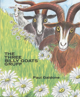 The Three Billy Goats Gruff by Galdone, Paul