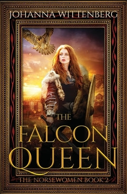 The Falcon Queen by Wittenberg, Johanna