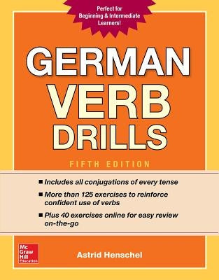 German Verb Drills, Fifth Edition by Henschel, Astrid