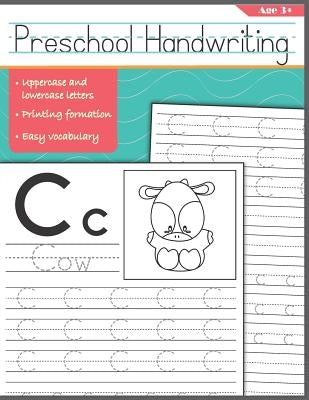 Preschool Handwriting: First Tracing Letters Alphabet Books for Kids by Legge, Patt