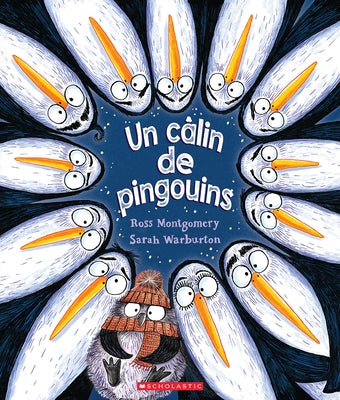 Un Câlin de Pingouins by Montgomery, Ross