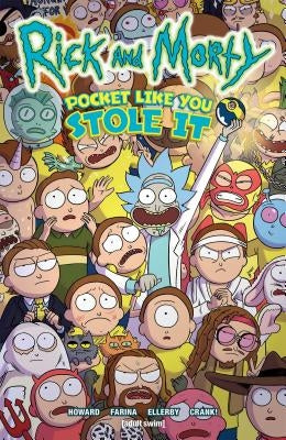 Rick and Morty: Pocket Like You Stole It by Howard, Tini