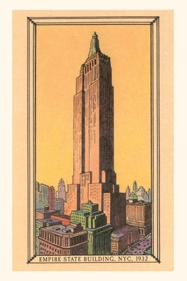 Vintage Journal Empire State Building, 1932, New York City by Found Image Press