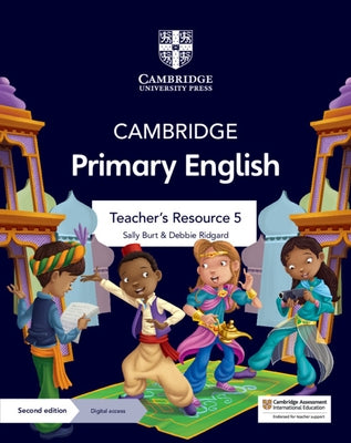 Cambridge Primary English Teacher's Resource 5 with Digital Access by Burt, Sally