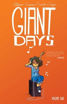 Giant Days Vol. 2 by Allison, John