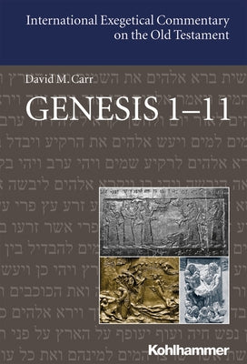 Genesis 1-11 by Carr, David M.