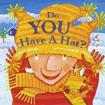 Do You Have a Hat? by Spinelli, Eileen