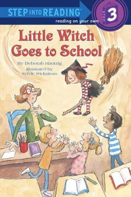 Little Witch Goes to School by Hautzig, Deborah