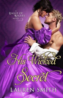 His Wicked Secret by Smith, Lauren