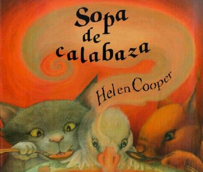 Sopa de Calabaza by Cooper, Helen