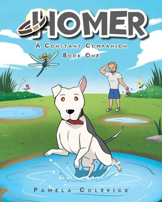 Homer: A Constant Companion: Book One by Colerick, Pamela