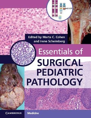 Essentials of Surgical Pediatric Pathology with DVD-ROM by Cohen, Marta C.