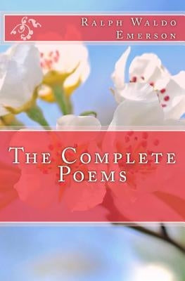 The Complete Poems of Ralph Waldo Emerson by Floris, Odelia