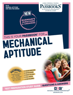 Mechanical Aptitude (CS-15): Passbooks Study Guide by Corporation, National Learning
