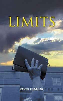 Limits by Kevin Flegler