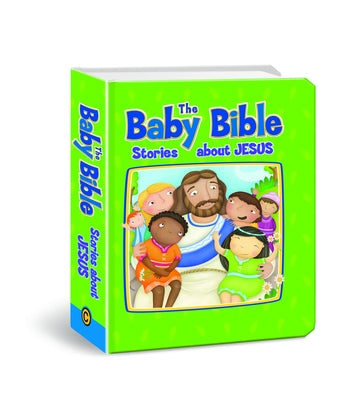 Baby Bible: Stories about Jesus by Currie, Robin