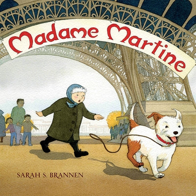 Madame Martine by Brannen, Sarah S.