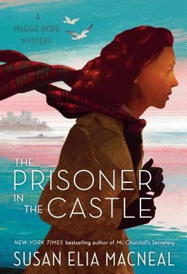 The Prisoner in the Castle by MacNeal, Susan Elia