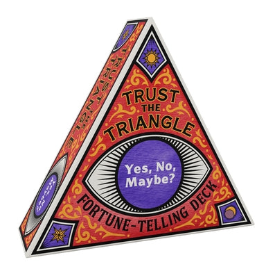 Trust the Triangle Fortune-Telling Deck: Yes, No, Maybe? by Chronicle Books