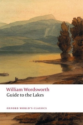 Guide to the Lakes by Wordsworth