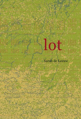 Lot by de Leeuw, Sarah