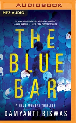 The Blue Bar by Biswas, Damyanti