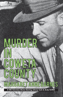 Murder in Coweta County by Barnes, Margaret