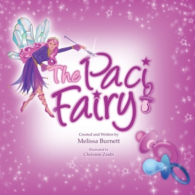 The Paci Fairy by Burnett, Melissa