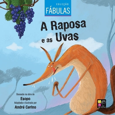 2 Livros Em Um: Colecao Fabulas - A Raposa E as Uvas, Assembleia DOS Ratos by Cerino, Andr&#233;