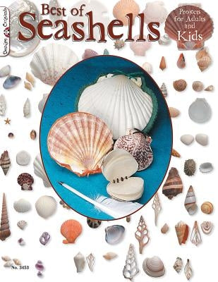 Best of Seashells: Projects for Adults and Kids by McNeill, Suzanne