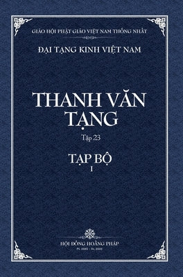 Thanh Van Tang, Tap 23: Kinh Hien Ngu - Bia Cung by Thich Trung Quan