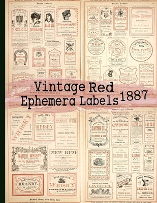 Vintage Red Ephemera Labels 1887: Vintage Labels Ephemera Series by Anders, C.