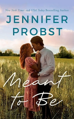 Meant to Be by Probst, Jennifer