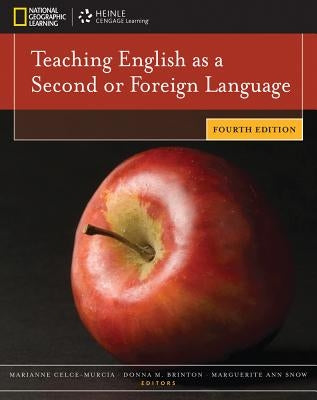 Teaching English as a Second or Foreign Language by Celce-Murcia, Marianne