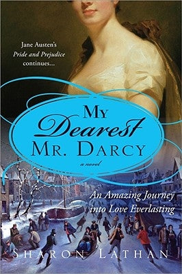 My Dearest Mr. Darcy by Lathan, Sharon