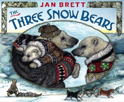 The Three Snow Bears by Brett, Jan