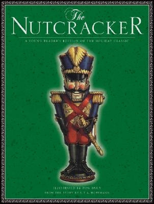 The Nutcracker by Hoffmann, E. T. a.