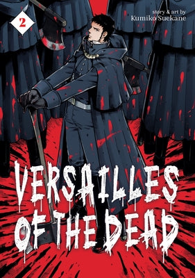 Versailles of the Dead Vol. 2 by Suekane, Kumiko