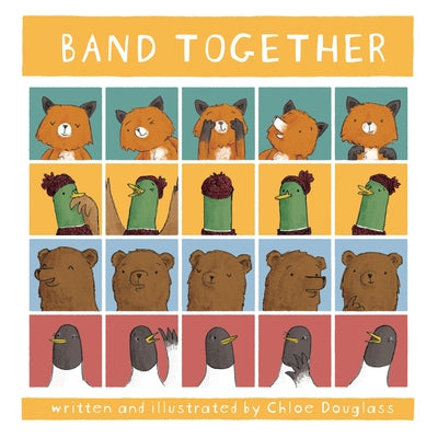 Band Together by Douglass, Chloe