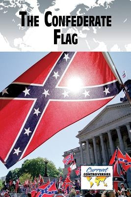 The Confederate Flag by Cunningham, Anne