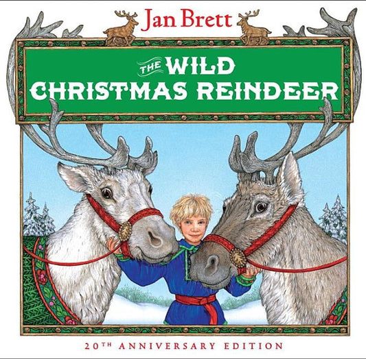 The Wild Christmas Reindeer by Brett, Jan