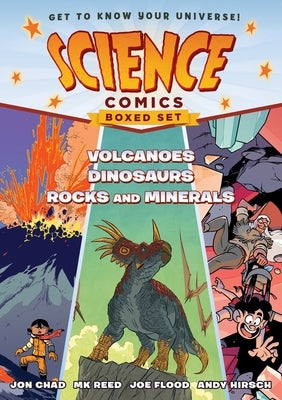 Science Comics Boxed Set: Volcanoes, Dinosaurs, and Rocks and Minerals by Chad, Jon