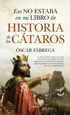 Eso No Estaba En Mi Libro de Historia D by Fabrega Calahorro, Oscar