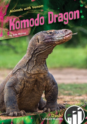 Komodo Dragon by Murray, Julie